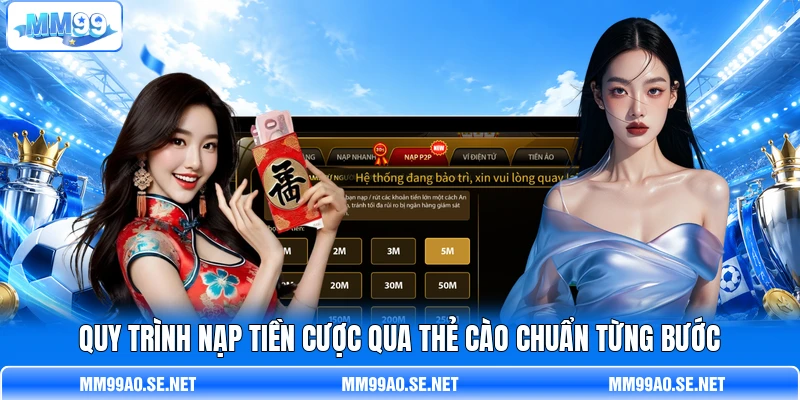 Quy trình nạp tiền cược qua thẻ cào chuẩn từng bước